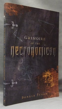 Item #65720 Grimoire of the Necronomicon; Necronomicon Series No. 4. Donald TYSON