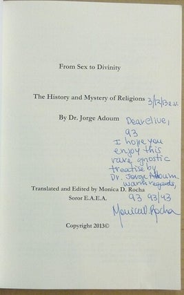 From Sex to Divinity. The History and Mystery of Religions.