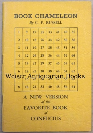 Item #65813 Book Chameleon. A New Version of the Favorite Book of Confucius. C. F. - RUSSELL,...