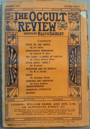 Item #65835 The Occult Review. Jan 1910, Volume XI, No.1. Ralph SHIRLEY, contributors including...