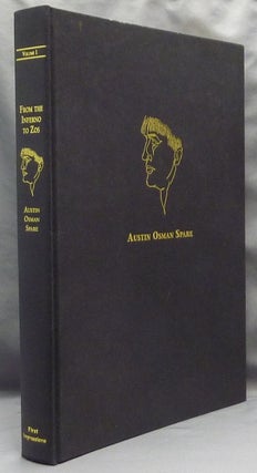 Item #65854 From the Inferno to Zos, Volume 1: The Writings and Images of Austin Osman Spare...