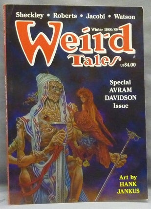 Item #65883 Weird Tales, the Unique Magazine. Winter 1988 / 1989 ( Volume 50 No. 4. Whole No....