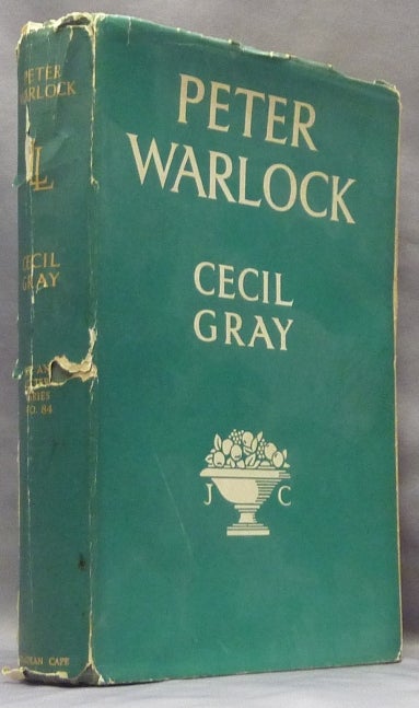 Item #65918 Peter Warlock, a Memoir of Philip Heseltine; The Life and Letters Series No. 84. Cecil. With GRAY, Sir Richard Terry, Robert Nichols, Augustus John, Robert Nichols., Peter Warlock.