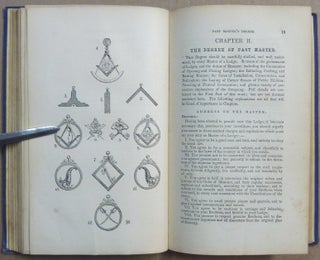 The New Masonic Trestle-Board. Adapted to the Work and Lectures As Practiced in the Lodges, Chapters, Councils and Encampments of Knight Templars in the United States of America (2 Parts in 1).