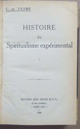 Histoire du Spiritualisme expérimental.