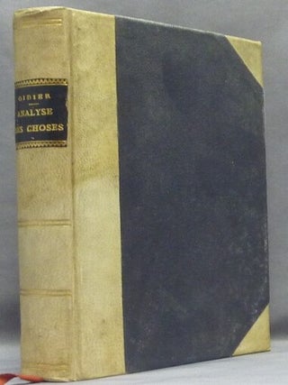 Item #66006 Physiologie transcendentale. Analyse des choses, essai sur la science future. Son...