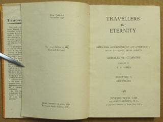 Travellers in Eternity: Being Some Descriptions of Life After Death with Evidence, from Scripts.