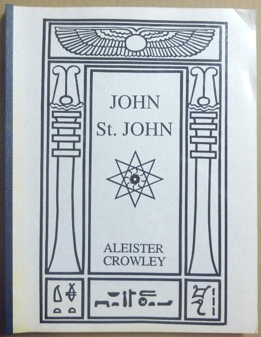 Item #66142 John St. John. Aleister CROWLEY.