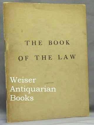 Item #66149 The Book of the Law [technically called Liber AL vel Legis sub Figura CCXX as...