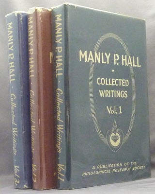 Item #66218 Collected Writings of Manly P. Hall. Volumes 1, 2 & 3: Vol. 1: "Early Works"; Vol....