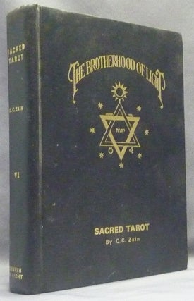 Item #66235 The Sacred Tarot [ The Brotherhood of Light ]. C. C. ZAIN, Elbert Benjamine
