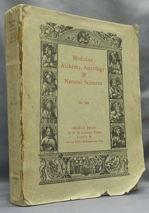 Item #66242 Maggs Bros. Catalogue No. 520. Manuscripts and Books on Medicine, Alchemy,...