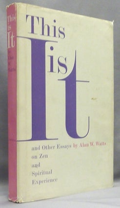 Item #66245 This is It, and other Essays on Zen and Spiritual Experience. Alan W. WATTS