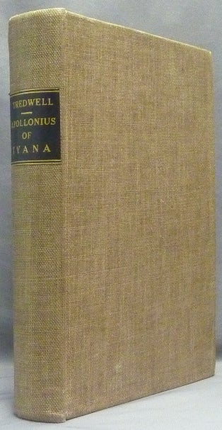 Item #66255 A Sketch of the Life of Apollonius of Tyana or the First Ten Decades of Our Era. Apollonius of Tyana, Daniel M. TREDWELL.