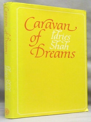 Item #66324 Caravan of Dreams. Idries SHAH