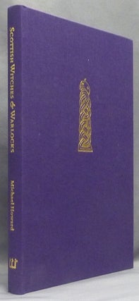 Item #66352 Scottish Witches & Warlocks; Witchcraft of the British Isles series, Volume III....