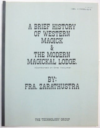 Item #66420 A Brief History of Western Magick & The Modern Magickal Lodge (Combined in One...