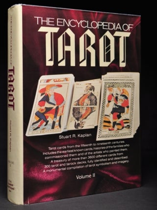 Item #66451 The Encyclopedia of Tarot, Volume II. Tarot, Stuart R. KAPLAN