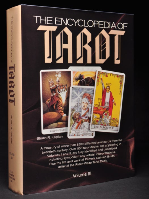 Item #66454 The Encyclopedia of Tarot, Volume III. Stuart R. KAPLAN.