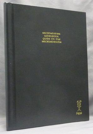 Item #66468 Necronomian Workbook. Guide to the Necronomicon. Necronomicon, Darren FOX, I G. A. S....
