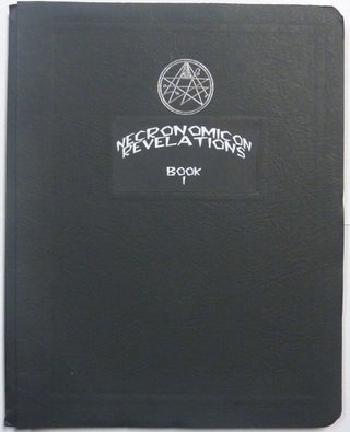 Item #66472 Necronomicon. Revelations Book I, On the Fifty Names of Marduk and The Super-Charging...