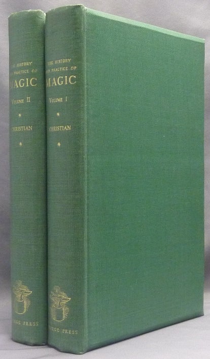 Item #66508 The History and Practice of Magic ( 2 Volumes ). Jean Baptiste, Christian Pitois, Paul . CHRISTIAN, James Kirkup, supplementary Ross Nichols, Mir Bashir Charles Richard Cammell, Julian Shaw, Margery Lawrence, Gerald Yorke, Edited Julian Shaw.