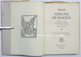 Arbatel of Magick. Tome One. Isagoge.