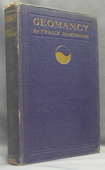 Item #66516 The Principles of Astrological Geomancy: The Art of Divining by Punctuation, according to Cornelius Agrippa and Others - with an Appendix containing 2048 answers to questions. Franz HARTMANN.