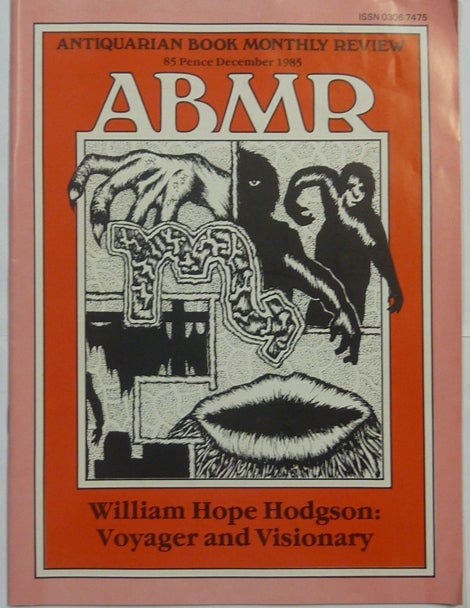 Item #66533 ABMR: Antiquarian Book Monthly Review, Vol. XII, No. 12, Issue 140. December 1985. Necronomicon, John - KINNANE, Roger Dobson Ian Bell, Grant Uden.