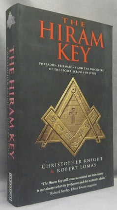 Item #66572 The Hiram Key. Pharaohs, Freemasons and the Discovery of the Secret Scrolls of...