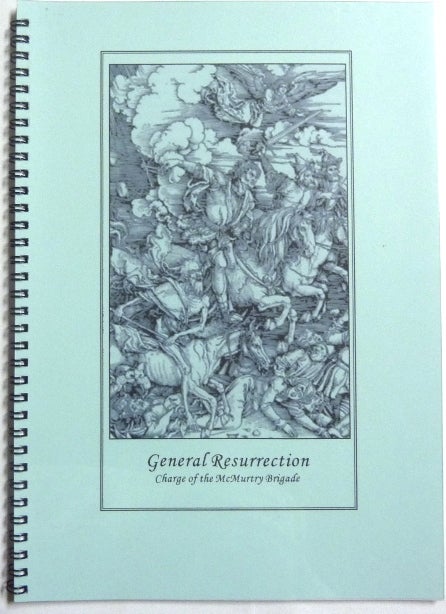 Item #66628 General Resurrection, Charge of the McMurtry Brigade. Aleister: related materials. Grady L. McMurtry CROWLEY.