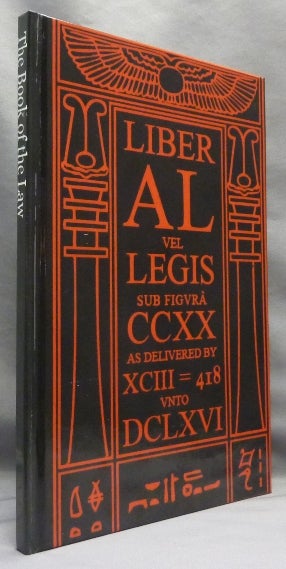 Item #66660 [ The Book of the Law ] Liber AL vel Legis sub figura CCXX as delivered by XCIII = 418 unto DCLXVI ]. Aleister CROWLEY.