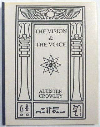 Item #66681 The Vision and The Voice. Aleister CROWLEY