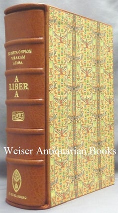Item #66686 Magick Liber ABA. Book Four Parts I - IV; Liber ABA. Part 1. Mysticism. Part 2...