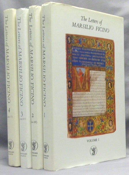 Item #66730 The Letters of Marsilio Ficino ( Volumes 1 - 4 ). Marsilio FICINO, Paul Oskar Kristeller, London the Members of the Language Dept. of the School of Economic Science.