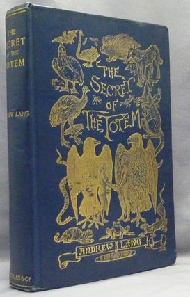 Item #66746 The Secret of the Totem. Andrew LANG, with SIGNED letter