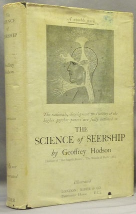 Item #66770 The Science of Seership: A Study of the Faculty of Clairvoyance, its development and...