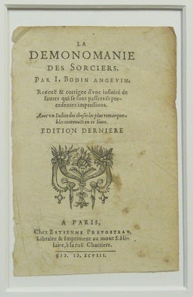 Item #66861 An original matted, title-page of "De la Demonomanie des Sorciers" [ Page de titre...