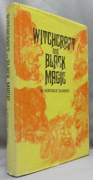 Item #66868 Witchcraft and Black Magic. Montague SUMMERS, New, Michael Lord.