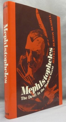 Item #66899 Mephistopheles, The Devil in the Modern World. The Devil, Jeffrey Burton RUSSELL