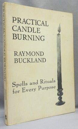 Item #66970 Practical Candle Burning. Spells and Rituals for Every Purpose; A LLewellyn Occult...