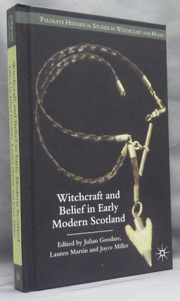 Item #67005 Witchcraft and Belief in Early Modern Scotland; Historical Studies in Witchcraft and...