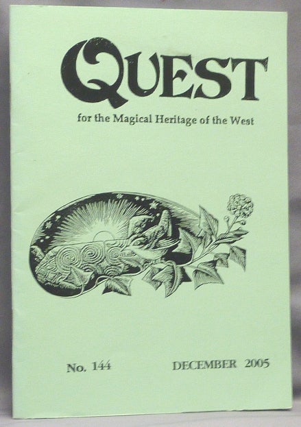 Item #67027 Quest, for the Magical Heritage of the West. No. 144, December 2005. Marian with GREEN, authors - Michael Howard, William Lilly related Aleister Crowley.