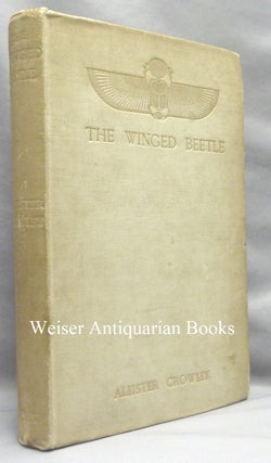 Item #67049 The Winged Beetle. Aleister CROWLEY, Dorothy Olsen Association Copy