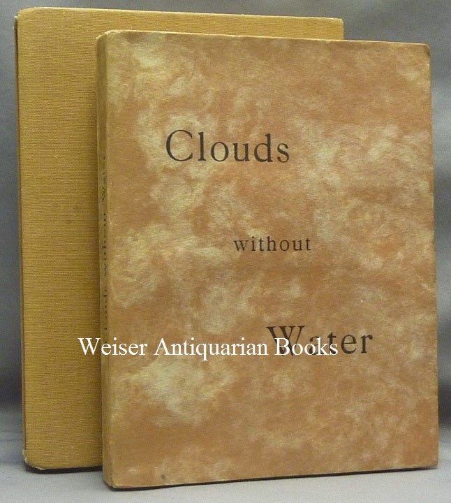 Item #67072 Clouds Without Water. Edited from a Private M. S. By the Rev. C. Verey. Aleister CROWLEY, The Rev. C. VEREY, Kenneth Anger's Copy.