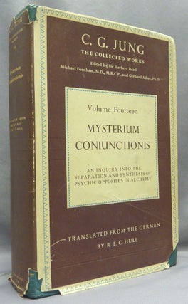 Item #67247 Mysterium Coniunctionis - An inquiry into the separation and synthesis of psychic...