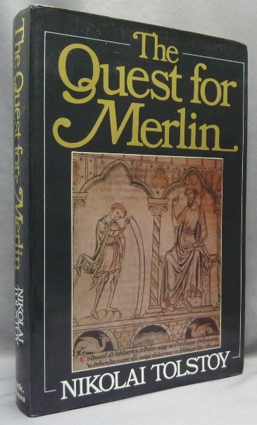 Item #67261 The Quest for Merlin. Nikolai TOLSTOY.