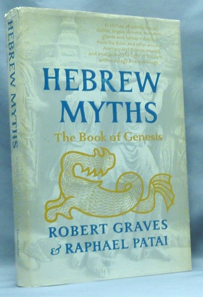 Item #67309 Hebrew Myths: The Book of Genesis. Robert GRAVES, Raphael Patai.