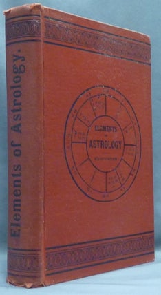 Item #67328 Elements of Astrology. Astrology, L. D. BROUGHTON, M D., Luke Dennis Broughton