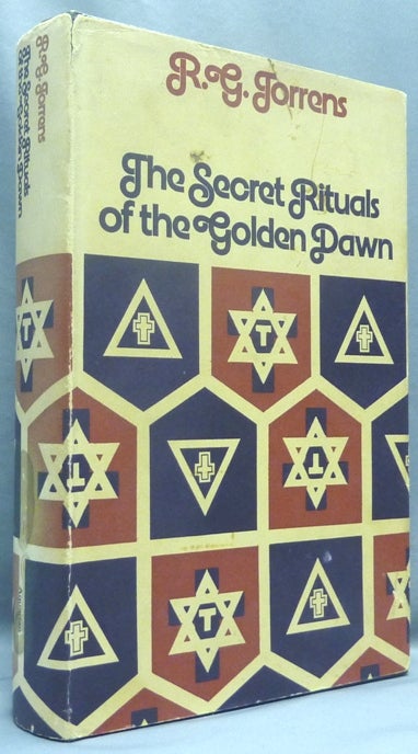 Item #67356 The Secret Rituals of the Golden Dawn. R. G. TORRENS.
